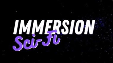 Immersion Sci-Fi
